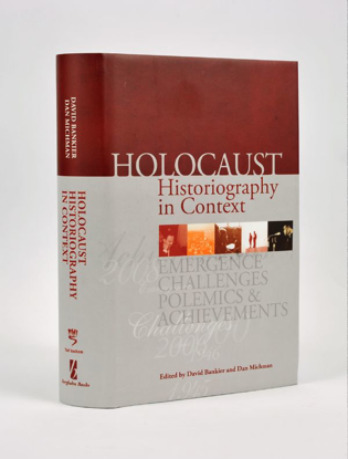 תמונה של Holocaust Historiography in Context: Emergence, Challenges, Polemics and Achievements