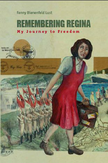 תמונה של Remembering Regina: My Journey to Freedom