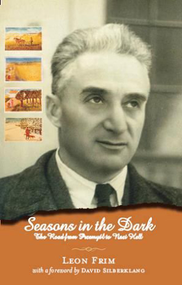 Picture of Seasons in the Dark: The Road from Przemysl to Nazi Hell