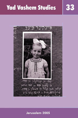 Picture of The Polish Catholic Church and the Jewish Question in Yad Vashem Studies, Volume XXXIII