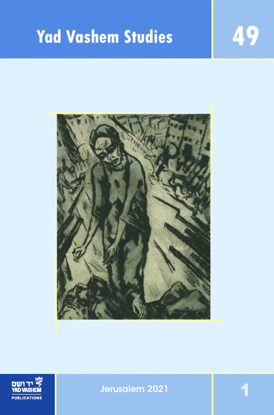 Picture of Yad Vashem Studies: Volume 49 [1]